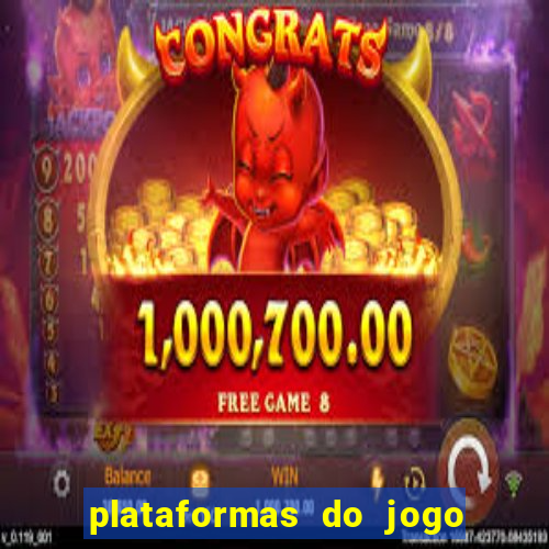 plataformas do jogo do tigrinho